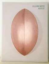 9780962302442-0962302449-Ellsworth Kelly, recent painting & sculpture: May 14 to July 31, 1990