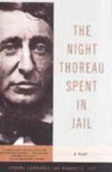 9780613462020-0613462025-The Night Thoreau Spent In Jail (Turtleback School & Library Binding Edition)