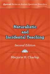 9781416411420-1416411429-Naturalistic and Incidental Teaching, Second Edition