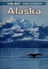 9780864421012-086442101X-Lonely Planet Alaska: A Travel Survival Kit