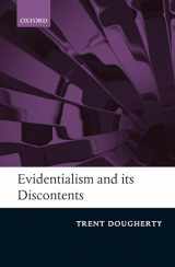 9780199563500-0199563500-Evidentialism and its Discontents