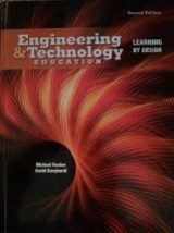 9780132378741-0132378744-Engineering and Technology Education Learning by Design
