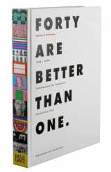 9783775722360-377572236X-Forty Are Better Than One: Contemporary Art Production Munich New York 1969-2009