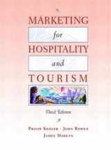 9780130996114-0130996114-Marketing for Hospitality and Tourism