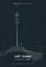 9781501348815-1501348817-Cell Tower (Object Lessons)