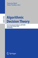 9783642044274-3642044271-Algorithmic Decision Theory: First International Conference, ADT 2009, Venice, Italy, October 2009, Proceedings (Lecture Notes in Computer Science, 5783)