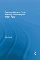 9780367864804-0367864800-Representations of Eve in Antiquity and the English Middle Ages (Routledge Studies in Medieval Religion and Culture)