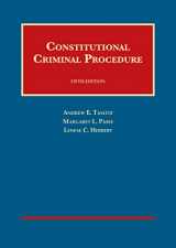 9781609302276-1609302273-Constitutional Criminal Procedure (University Casebook Series)