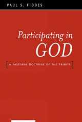 9780664223359-0664223354-Participating in God: A Pastoral Doctrine of the Trinity