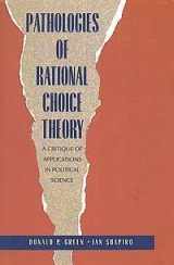 9780300059144-0300059140-Pathologies of Rational Choice Theory: A Critique of Applications in Political Science