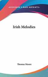 9780548005132-0548005133-Irish Melodies