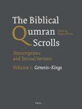9789004244788-9004244786-The Biblical Qumran Scrolls. Volume 1: GenesisKings: Transcriptions and Textual Variants (English, Greek and Aramaic Edition)