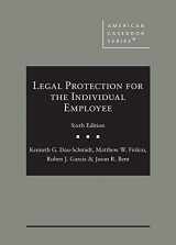 9781647087937-1647087937-Legal Protection for the Individual Employee (American Casebook Series)