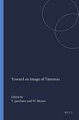 9780674898103-0674898109-Toward the Image of Tammuz and Other Essays on Mesopotamian History and Culture (Semitic, 21)