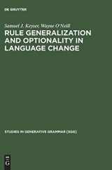 9783110130829-3110130823-Rule Generalization and Optionality in Language Change(Studies in Generative Grammar, No. 23) (Studies in Generative Grammar [SGG], 23)