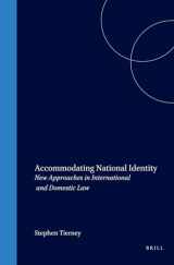 9789041114006-9041114009-Accommodating National Identity:New Approaches in International and Domestic Law