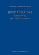 9781683073260-1683073266-A Greek Scripture Journal for the Letter to the Romans: From the 28th Edition of the Nestle-Aland Novum Testamentum Graece