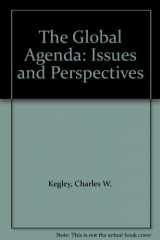 9780075537243-0075537249-The Global Agenda: Issues and Perspectives