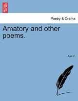 9781241056124-1241056129-Amatory and Other Poems.