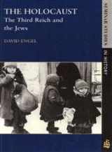 9780582327207-0582327202-The Holocaust: The Third Reich and the Jews