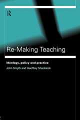 9780415186919-0415186919-Re-Making Teaching: Ideology, Policy and Practice