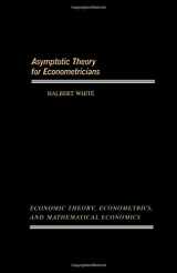 9780127466507-0127466509-Asymptotic Theory for Econometricians (Economic Theory, Econometrics, and Mathematical Economics)