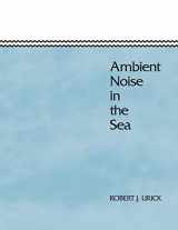 9780932146137-0932146139-Ambient Noise in the Sea