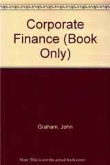 9780324782967-0324782969-Corporate Finance (Book Only)