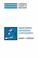 9780521122719-0521122716-Understanding Phenomenal Consciousness (Cambridge Studies in Philosophy)