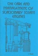 9781857610284-1857610288-Care and Management of Stationary Steam Engines (Past Masters)