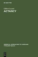 9783110156706-3110156709-Actancy (Empirical Approaches to Language Typology [EALT], 19)