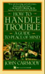9780804112659-0804112657-How to Handle Trouble
