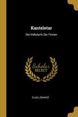 9780270424652-0270424652-Kanteletar: Die Volkslyrik Der Finnen (German Edition)