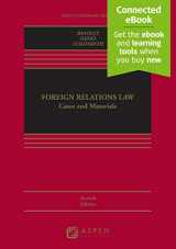 9781543813654-1543813658-Foreign Relations Law: Cases and Materials [Connected Ebook] (Aspen Casebook) (Aspen Casebook Series)