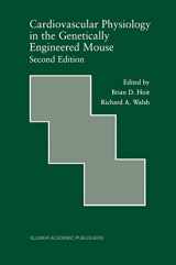 9781461356615-146135661X-Cardiovascular Physiology in the Genetically Engineered Mouse (Developments in Cardiovascular Medicine, 238)