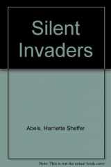 9780896860315-0896860310-Silent Invaders