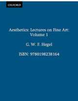 9780198238164-0198238169-Hegel's Aesthetics: Lectures on Fine Art, Vol. I