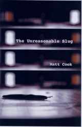 9781933149158-1933149159-The Unreasonable Slug
