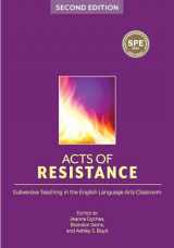 9781975505608-1975505603-Acts of Resistance: Subversive Teaching in the English Language Arts Classroom