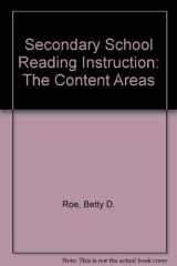 9780395358061-039535806X-Secondary School Reading Instruction: The Content Areas