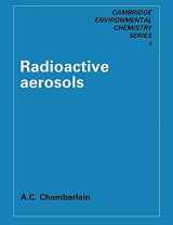 9780521612050-0521612055-Radioactive Aerosols (Cambridge Series in Chemical Engineering)