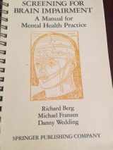 9780826157409-0826157408-Screening for brain impairment: A manual for mental health practice