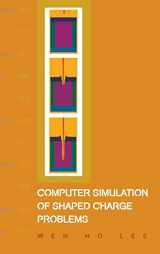 9789812566232-9812566236-COMPUTER SIMULATION OF SHAPED CHARGE PROBLEMS