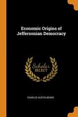 9780342628674-0342628674-Economic Origins of Jeffersonian Democracy