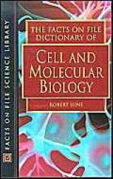 9780816049127-0816049122-The Facts on File Dictionary of Cell and Molecular Biology (Facts on File Science Dictionary)