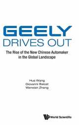 9789811234422-9811234426-Geely Drives Out: The Rise of the New Chinese Automaker in the Global Landscape