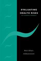 9780521478786-0521478782-Evaluating Health Risks: An Economic Approach
