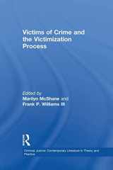 9781138878518-1138878510-Victims of Crime and the Victimization Process (Criminal Justice: Contemporary Literature in Theory and Practice)