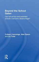 9780415548663-0415548667-Beyond the School Gates: Can Full Service and Extended Schools Overcome Disadvantage?