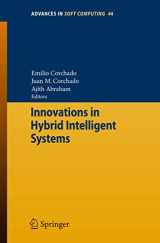 9783540749714-3540749713-Innovations in Hybrid Intelligent Systems (Advances in Intelligent and Soft Computing, 44)